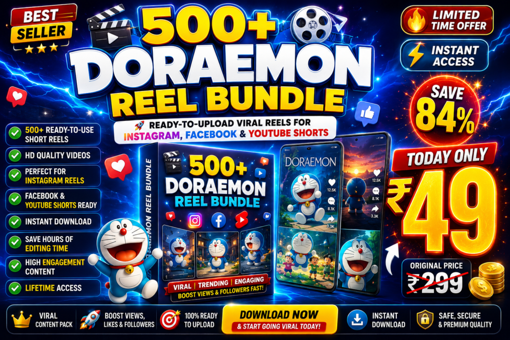 500+ Doraemon Reel Bundle – Premium ready-to-upload viral reels for Instagram, Facebook Reels and YouTube Shorts available at Prabhat Digital World